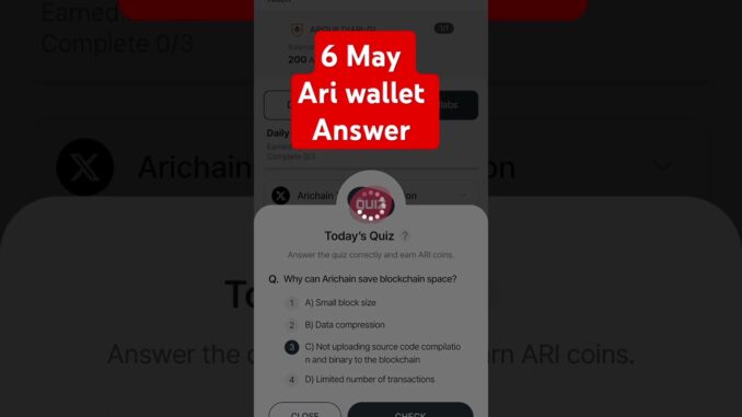 6 May Ari wallet answer today #comboes #airdropgratistanpamodal #earnbitcoin #cryptonews