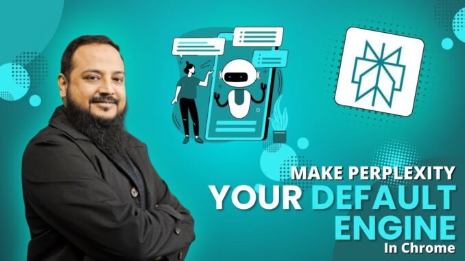 Make Perplexity Your Default Engine on Chrome | AI Guide for Beginners