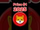 When will Shiba price reach 1RS?