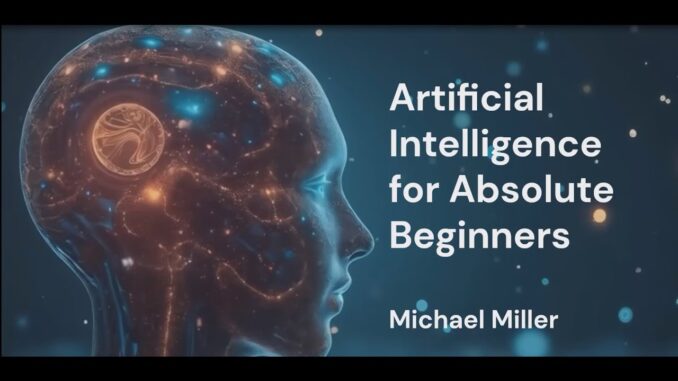 Lesson 06: Understanding Generative AI (Artificial Intelligence for Absolute Beginners)