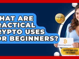 What Are Practical Crypto Uses For Beginners? - Crypto Simplified for Seniors