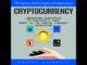 Cryptocurrency: The Beginners Guide to Crypto and Cryptocurrency (Understand Blockchain to