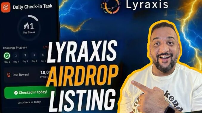 How to Use Lyraxis AI Airdrop App | Free Crypto Mining Trick