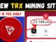 New TRX Mining Website 2025  🤑 | Crypto Cloud Mining | Crypto Mining Platform | Crypto