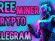 TELEGRAM🔵CRYPTO MINERS !! EARN🔵FREE CRYPTO 100% LEGIT !! WITHDRAW DIRECTY TO WALLET / BINANCE TON 🔵