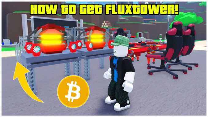 How to Install FluxTower in Bitcoin Miner (Roblox) – Full Mid Game Guide 2025 | Ogygia Vlogs🇺🇸