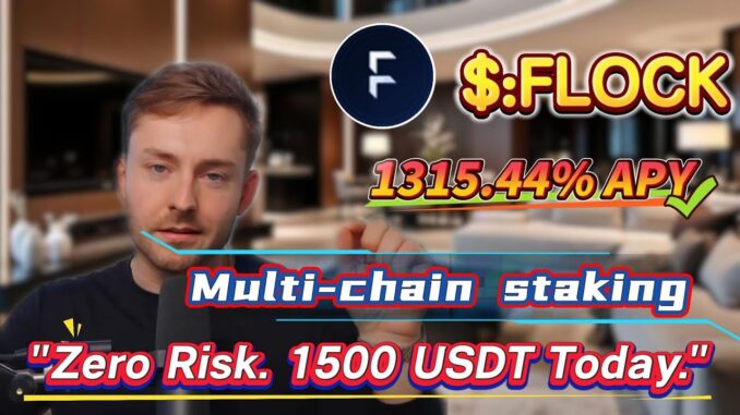 No-Risk Mining Guide: Earn 1315.44% Annual Yield with FLOCK Staking!