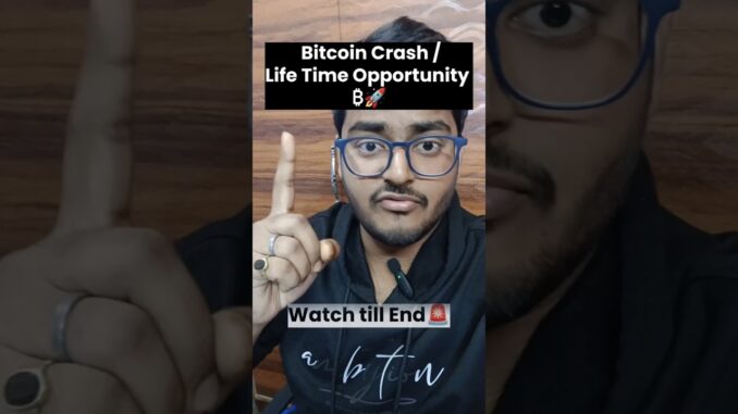 Bitcoin Crash 🚨 | Lifetime Opportunity? | History Repeating Itself ₿ #shorts