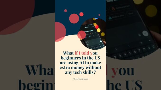The Easiest AI Side Hustle for Beginners in America 🇺🇸