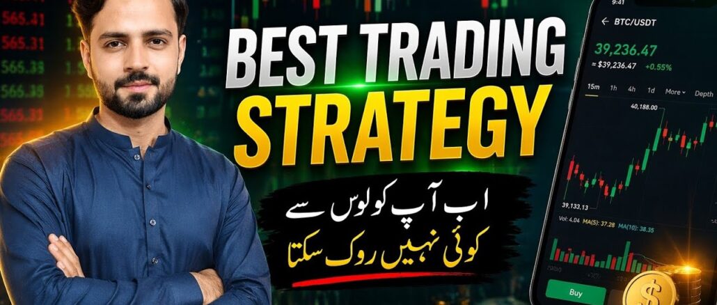 Best Trading Strategy 2026 | Beginner to Pro Guide | Crypto & Forex Strategy