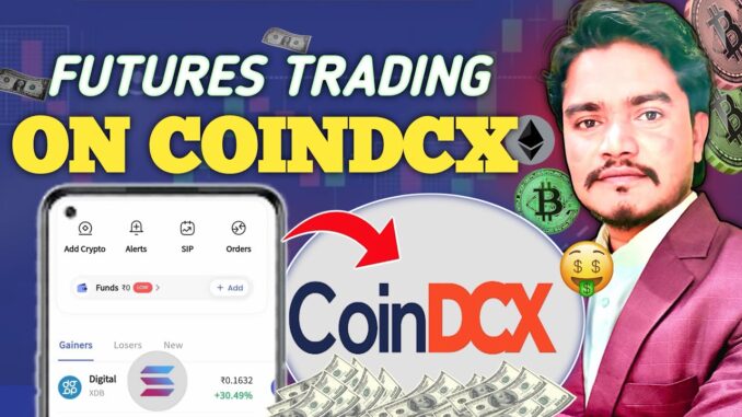 Coindcx Futures Trading For Beginners | Coindcx Me Crypto Trading Kaise Kare 2026