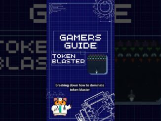Gamer's Guide #7: Token Blaster