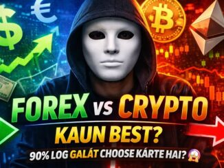 #forex  vs #crypto  Market 🔥 Kaun Best Hai Beginners Ke Liye? Full Guide 2026