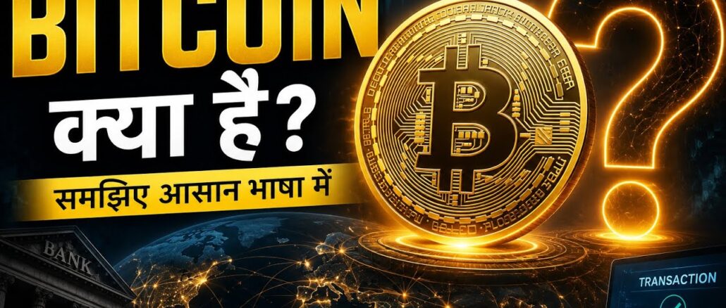 Bitcoin Kya Hai ? | Explained in Hindi 🚀 | Beginner Guide