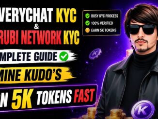 VeryChat KYC & Rubi Network KYC Guide | Mine Kudo's Earn 5K Tokens