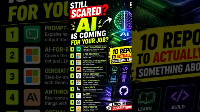 🔥 10 GitHub Repos You NEED to Learn AI Before It’s Too Late 🤖