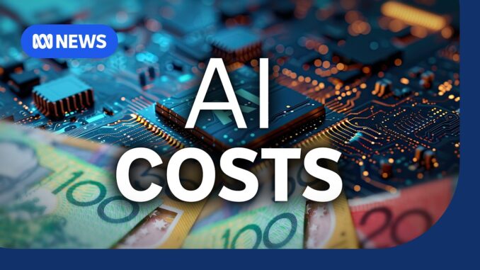 AI costs are rising for businesses even as tokens get cheaper | The Business | ABC NEWS