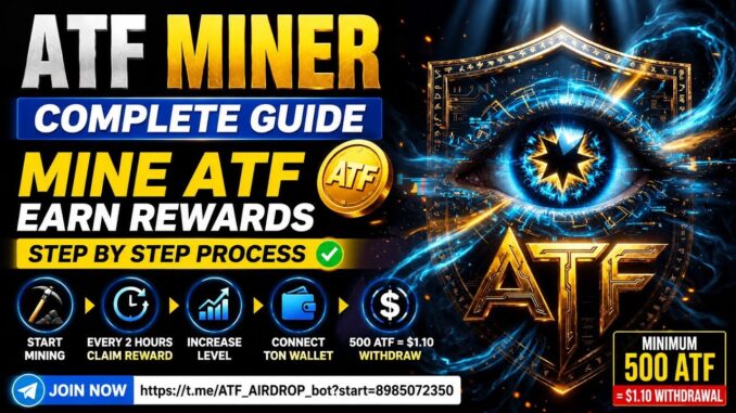 🚀 ATF Miner – Complete Short Guide | XDigitalDreamer