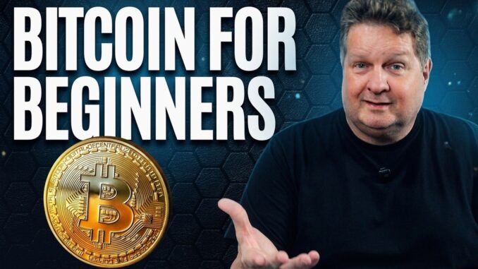 Bitcoin for Beginners: The Only Guide You Need