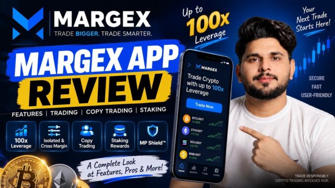 Margex App Review 2026 | complete Guide To Crypto Trading | Margex App Guide For Beginners